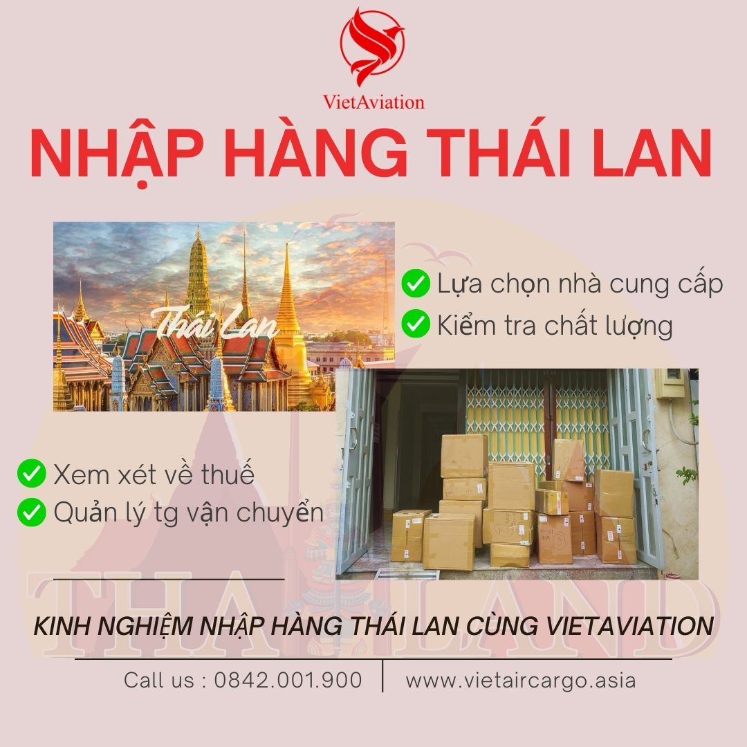 KINH NGHIỆM NHẬP HÀNG THÁI LAN CÙNG VIETAVIATION