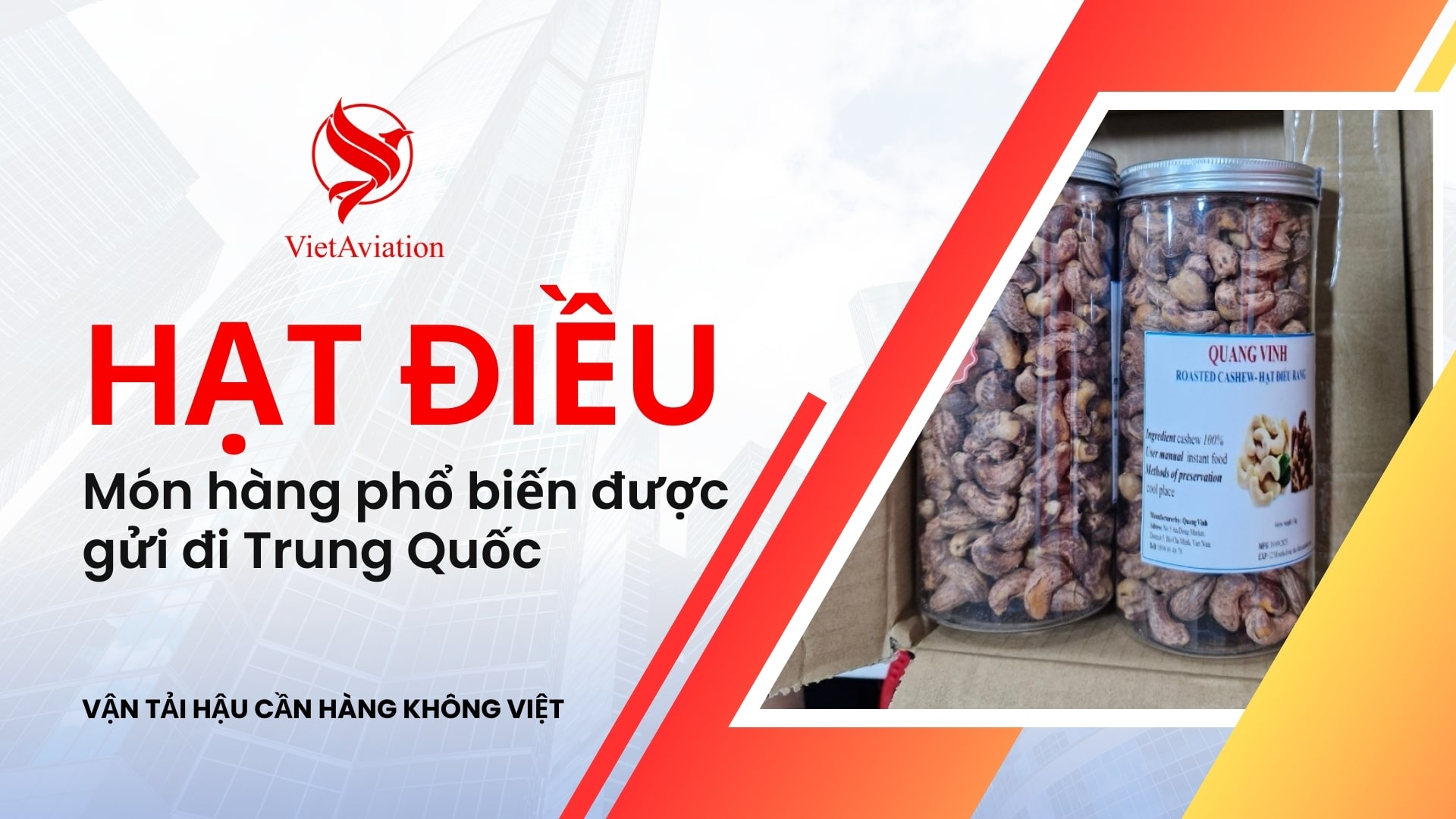 Hạt điều - Món hàng phổ biến được gửi đi Trung Quốc