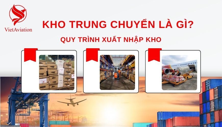 Kho trung chuyển là gì