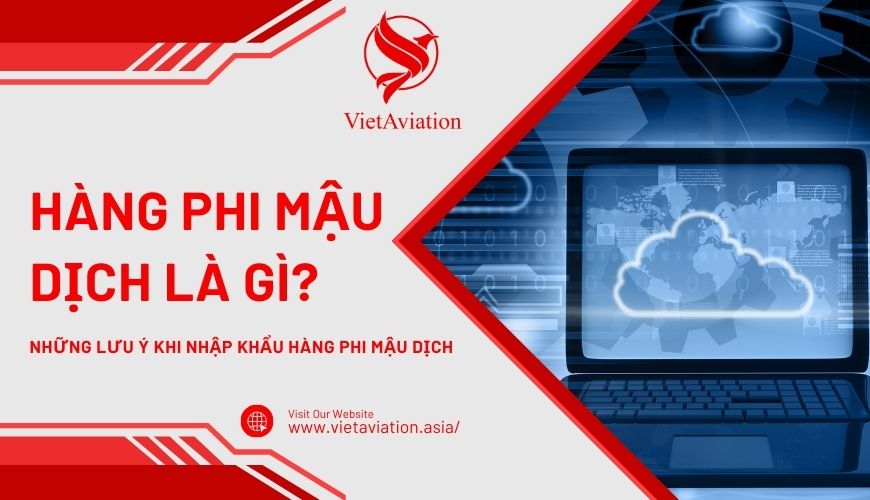 Hàng phi mậu dịch là gì