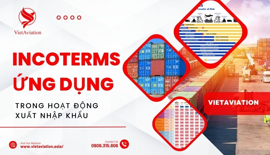 Ứng dụng Incoterms trong hoạt động xuất nhập khẩu