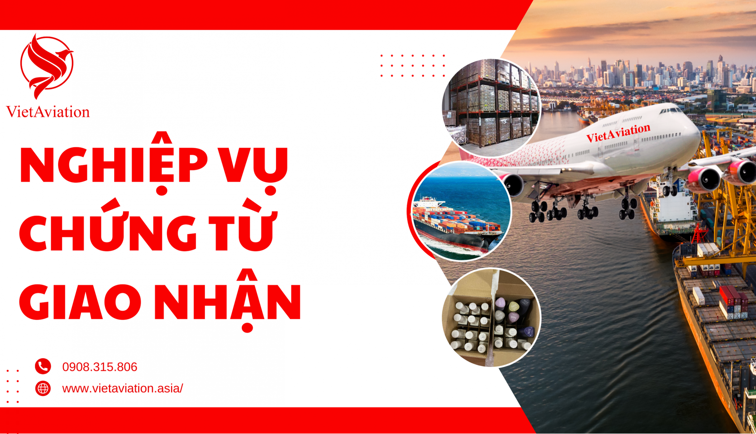 Nghiệp vụ chứng từ giao nhận hàng nhập khẩu tại công ty xuất nhập khẩu/công ty giao nhận/hãng vận tải.