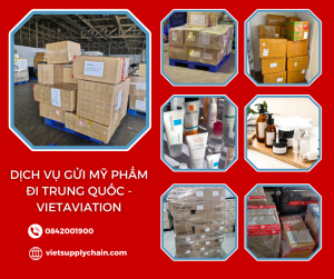 Dịch vụ gửi mỹ phẩm đi Trung Quốc - VietAviation