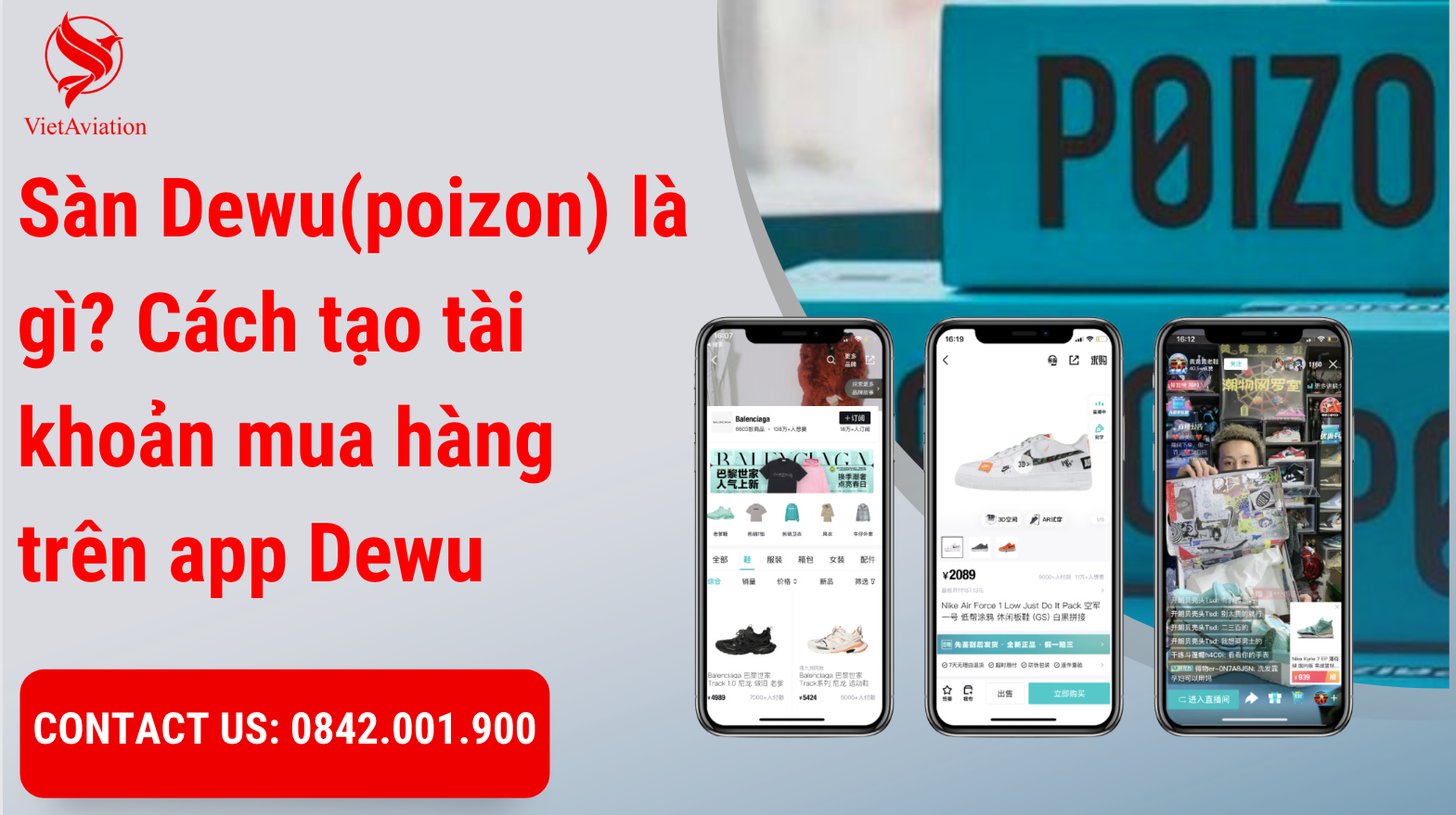 Sàn Dewu(poizon) là gì? Cách tạo tài khoản mua hàng trên app Dewu