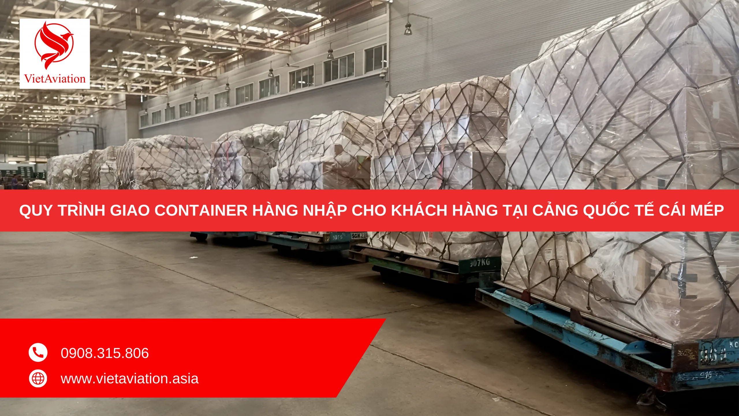 Quy trình giao container hàng nhập cho khách hàng tại cảng quốc tế Cái Mép