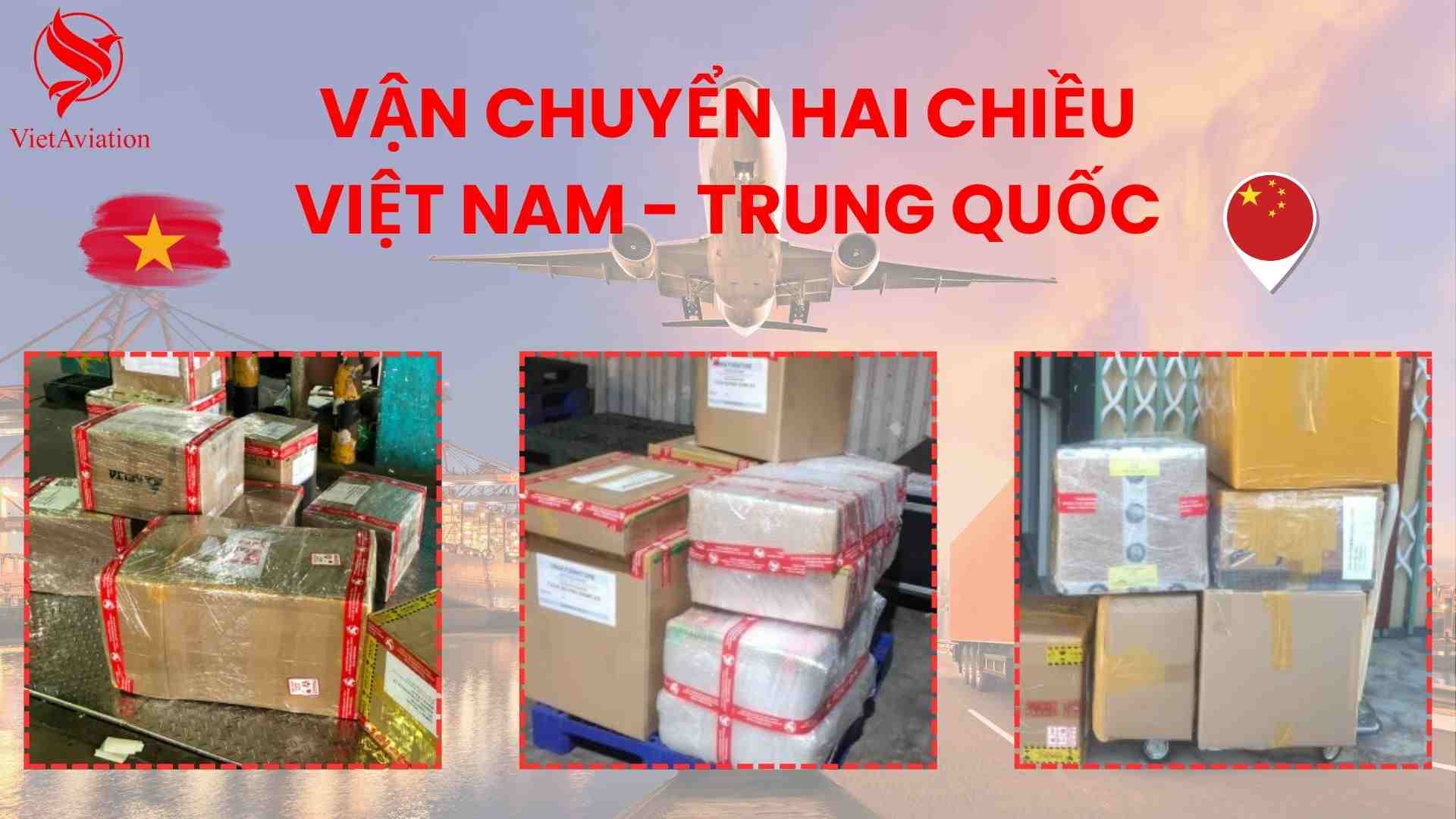 Dịch vụ vận chuyển hai chiều Việt Nam - Trung Quốc