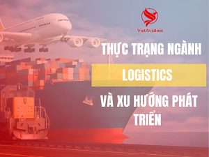 Thực trạng nghành logistics nội địa