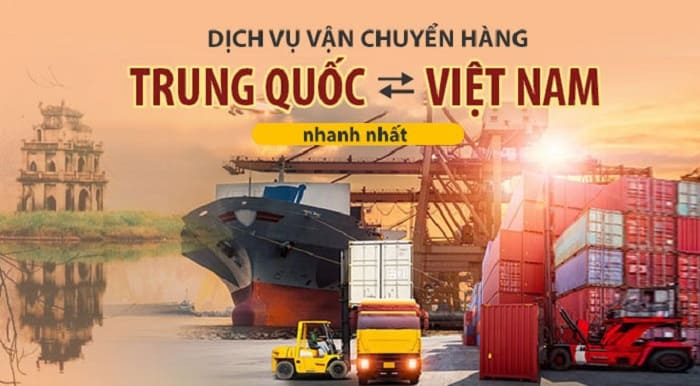 Dịch Vụ Vận Chuyển Hàng Từ Trung Quốc Về Việt Nam