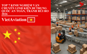VẬN CHUYỂN LINH KIỆN ĐI TRUNG QUỐC