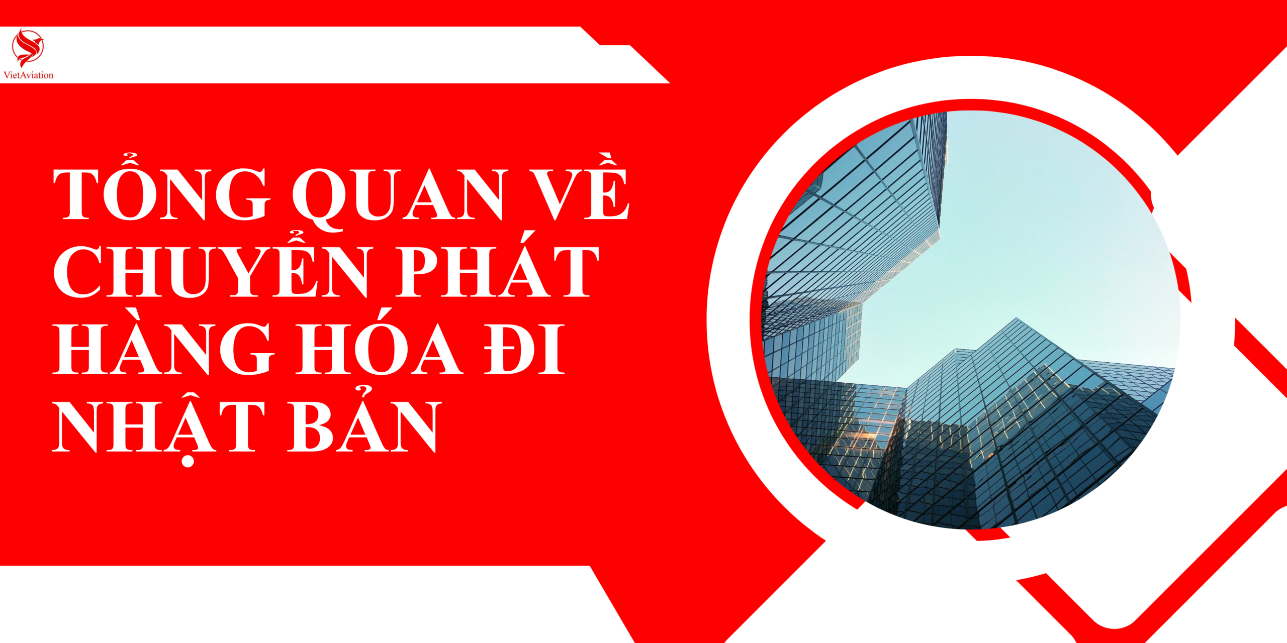 Chuyển Phát Hàng Hóa Đi Nhật Bản