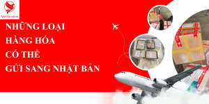 Chuyển Phát Hàng Hóa Đi Nhật Bản