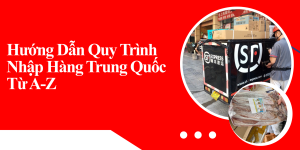 Nhập Hàng Trung Quốc
